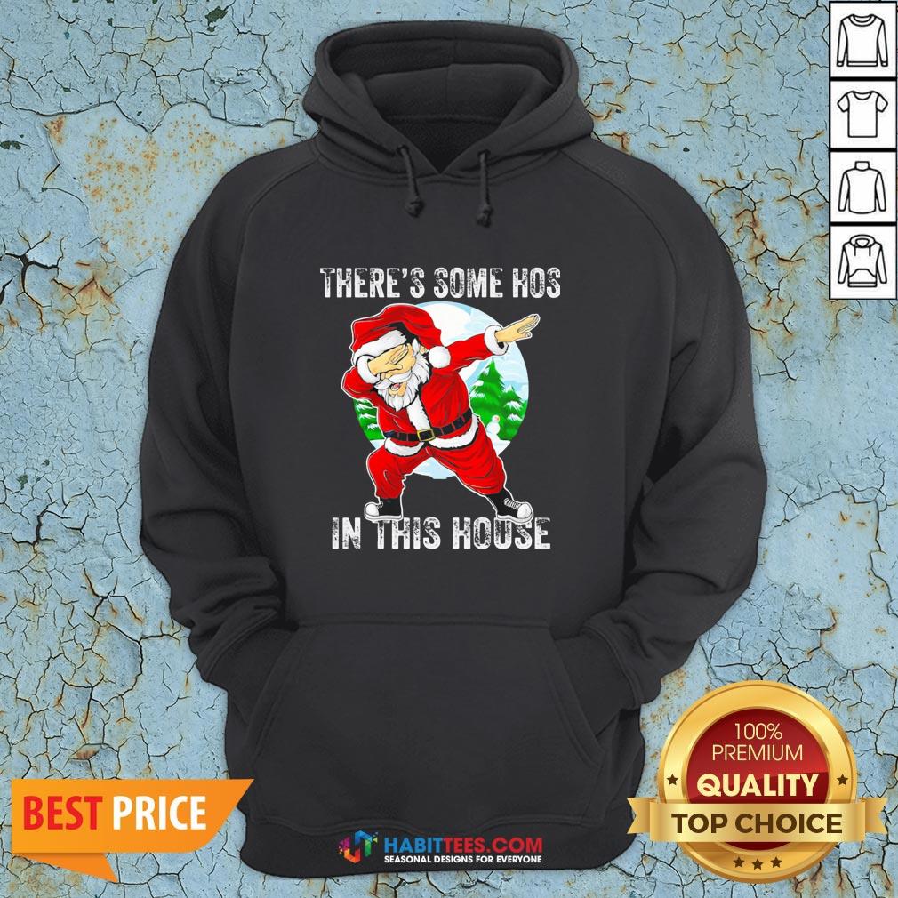 Official Santa Dabbing There's Some Hoes In This Hoose Christmas Shirt