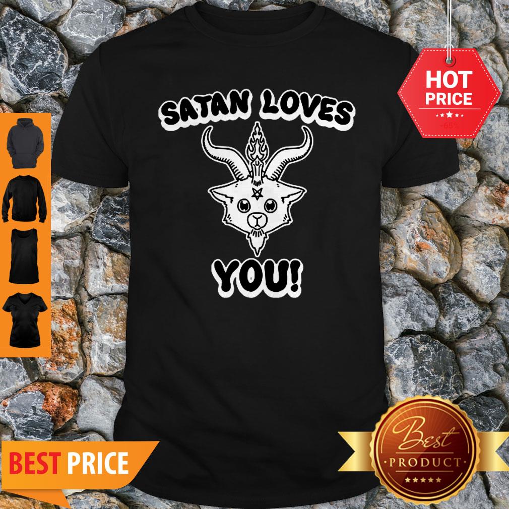 Official Satan Loves You Shirt