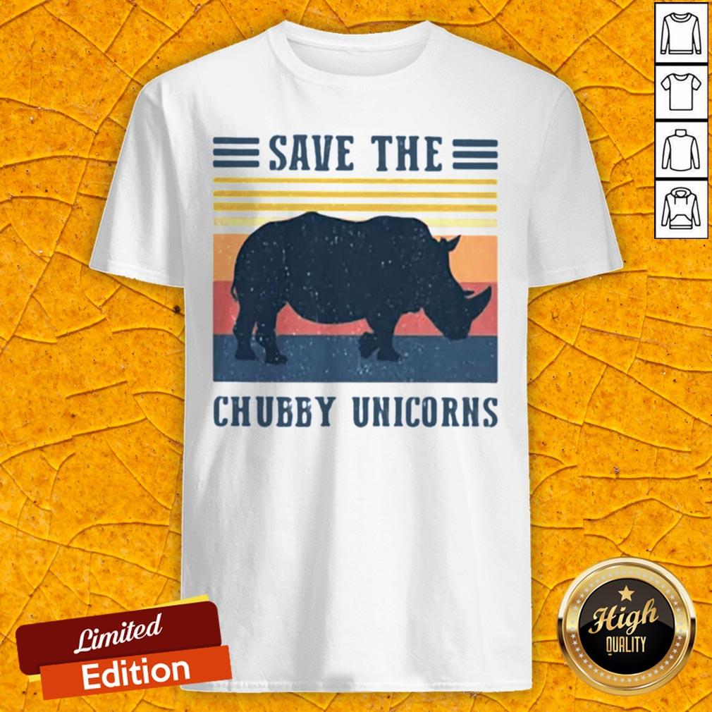 Official Save The Chubby Unicorns Vintage Retro Shirt