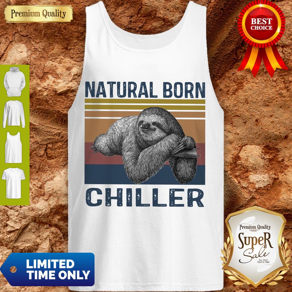 Official Sloth Natural Born Chiller Vintage Shirt