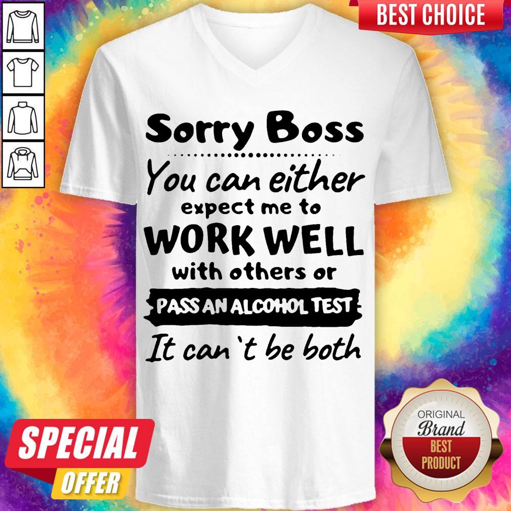 Official Sorry Boss Shirt