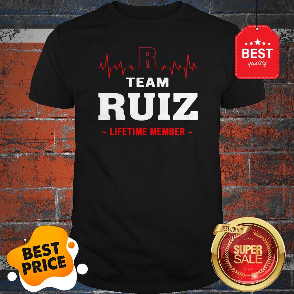 Official Team Ruiz Lifetime Member Shirt