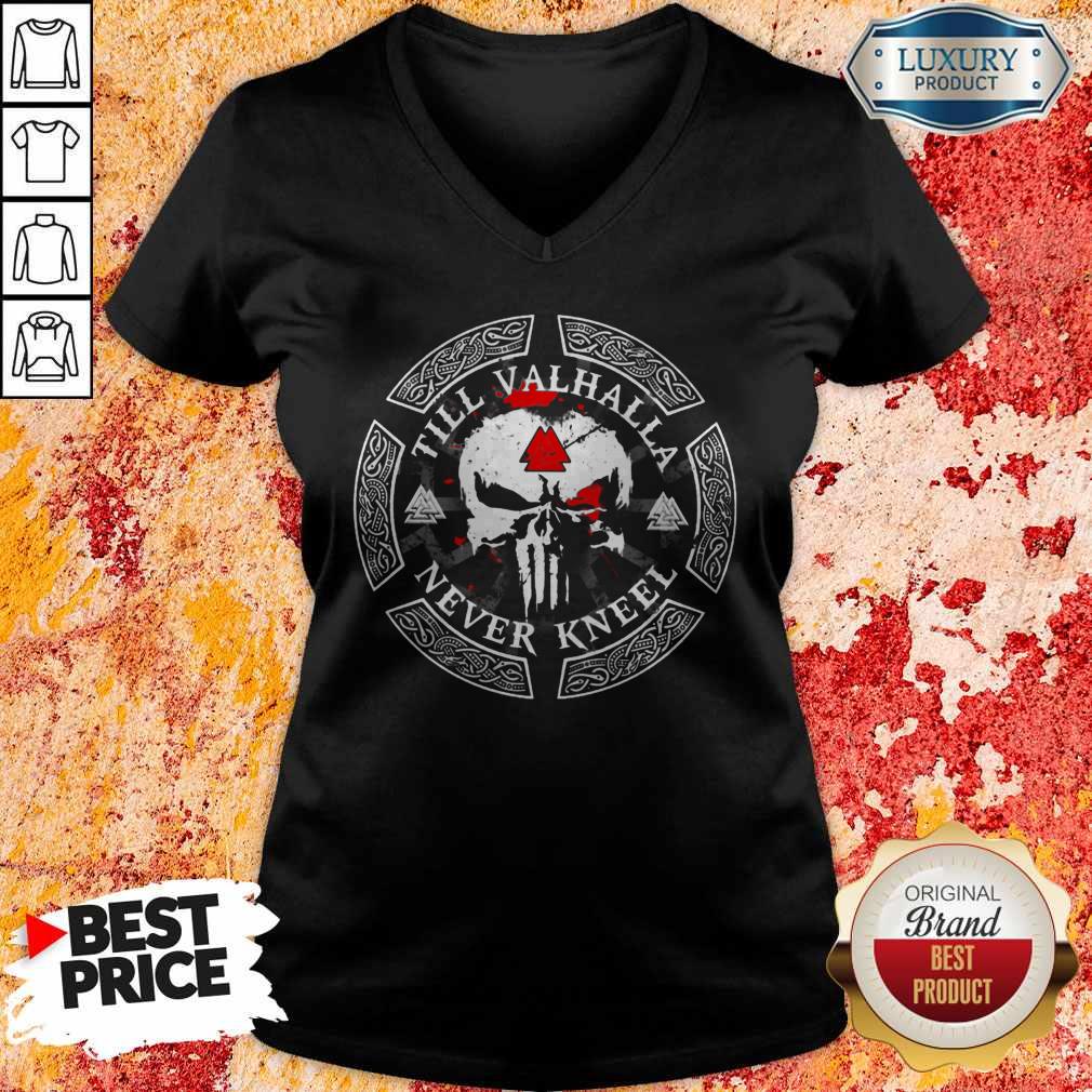 Official Till Valhalla Never Kneel Shirt