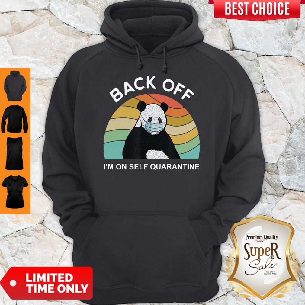 Official Vintage Panda Back Off I'm On Self Quarantine Shirt