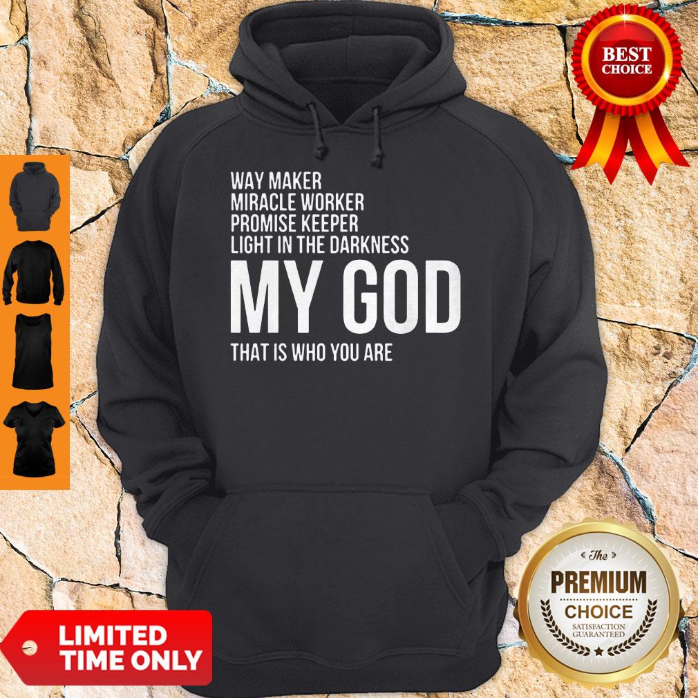 Official Way Maker Miracle Worker My God Shirt