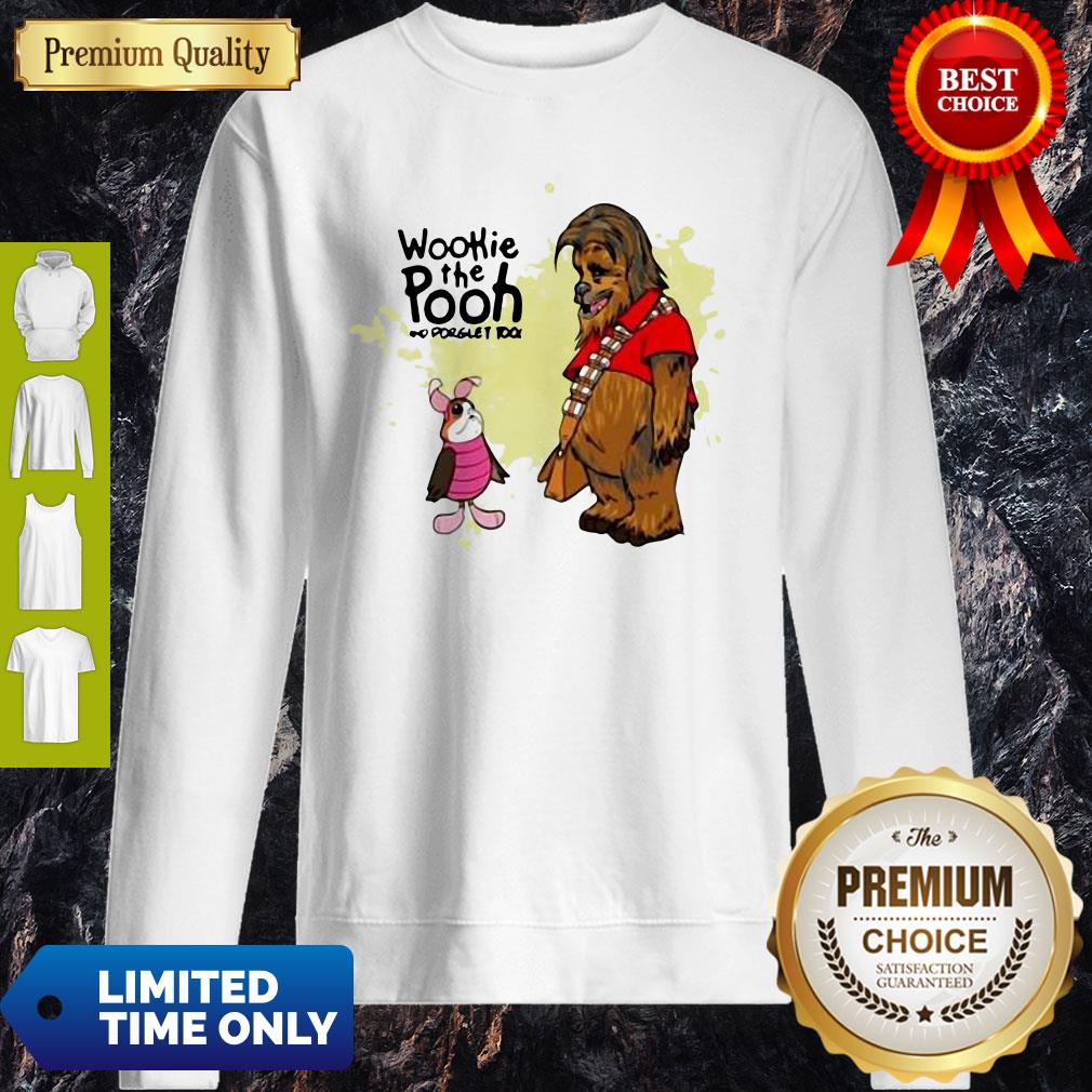 Official Wookie The Pooh And Forget Too Shirt