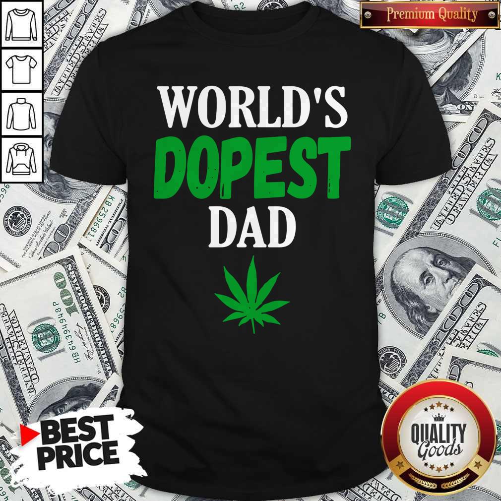Official Worlds Dopest Dad Weed Marijuana Cannabis Leaf Shirt