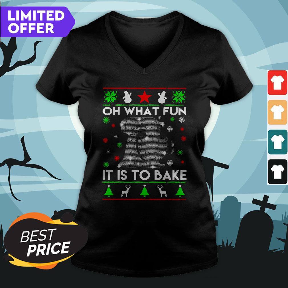 Oh What Fun It Is To Bake Merry Christmas Shirt