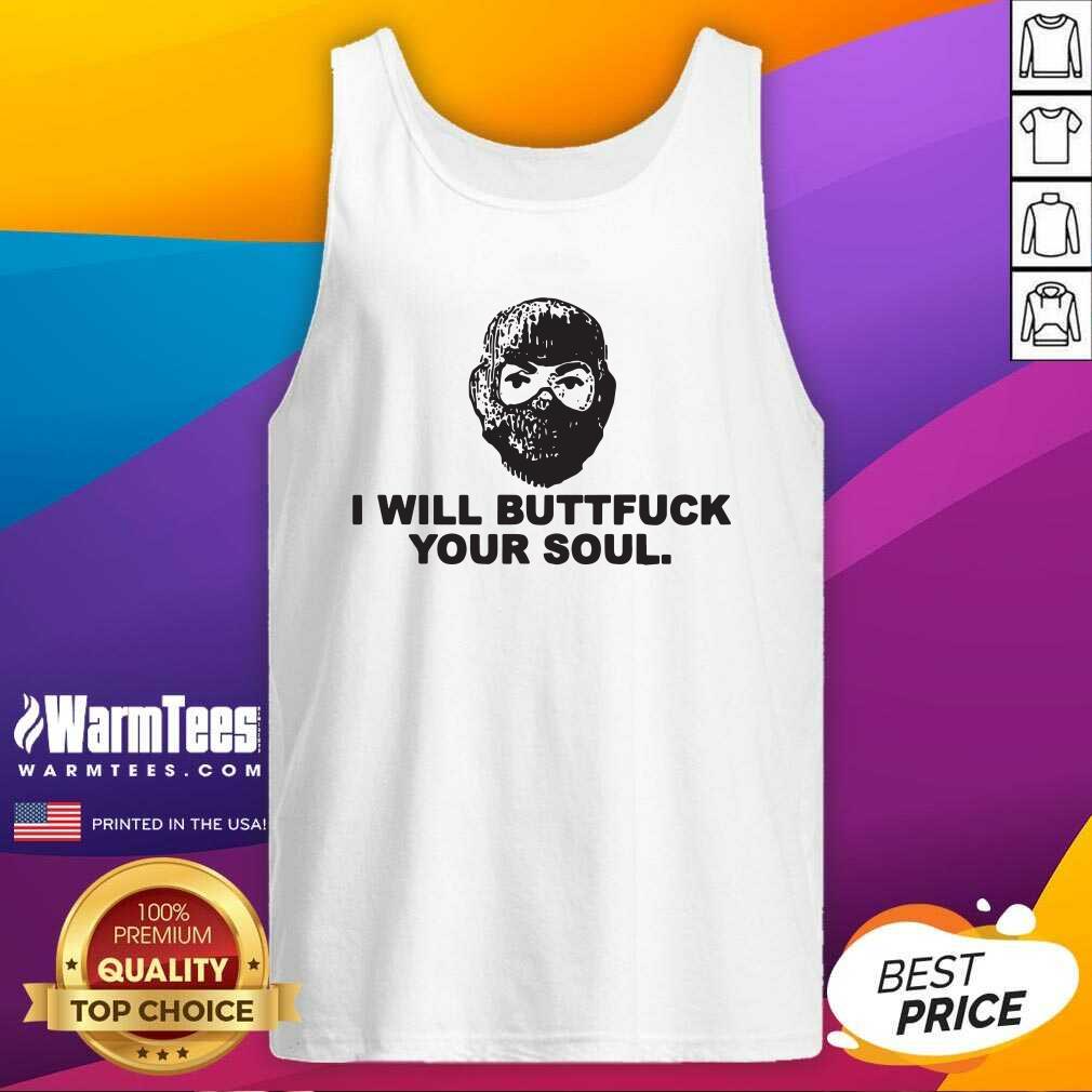 Original Angry Ranger I Will Buttfuck Your Soul Shirt