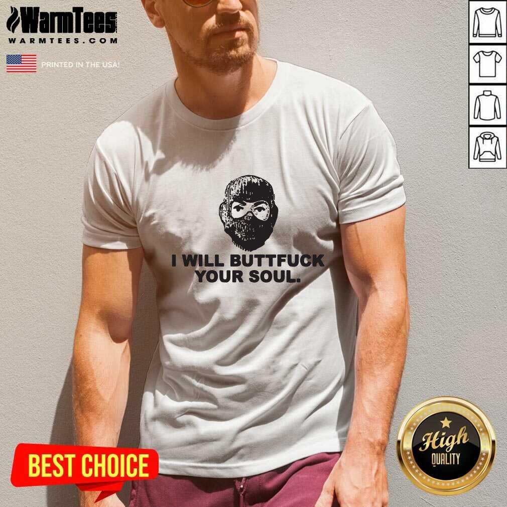Original Angry Ranger I Will Buttfuck Your Soul Shirt