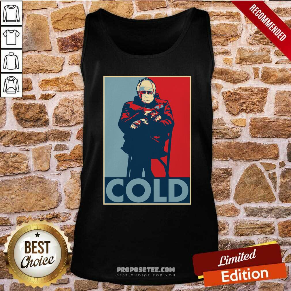 Original Bernie Sanders Cold Bernie Mittens Funny Meme Inauguration Shirt