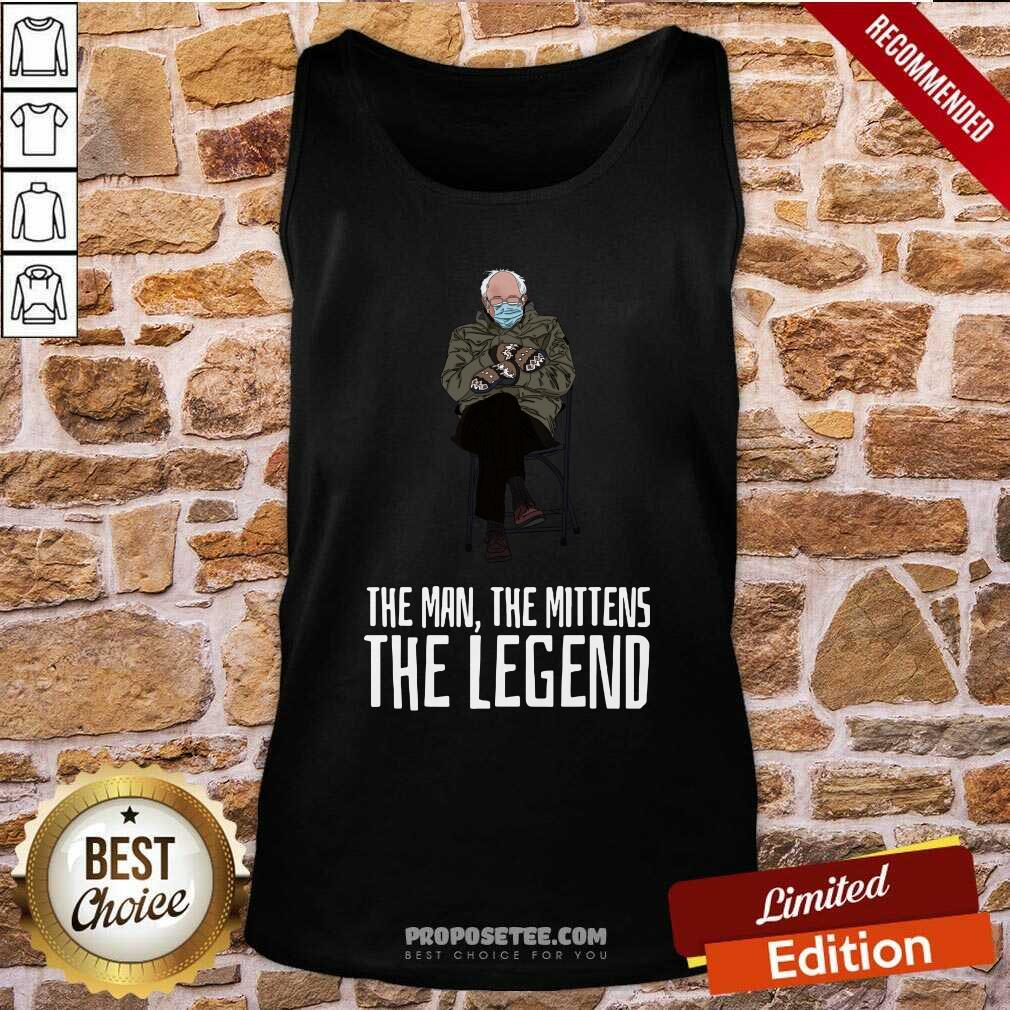 Original Bernie Sanders The Man The Mittens The Legend Shirt