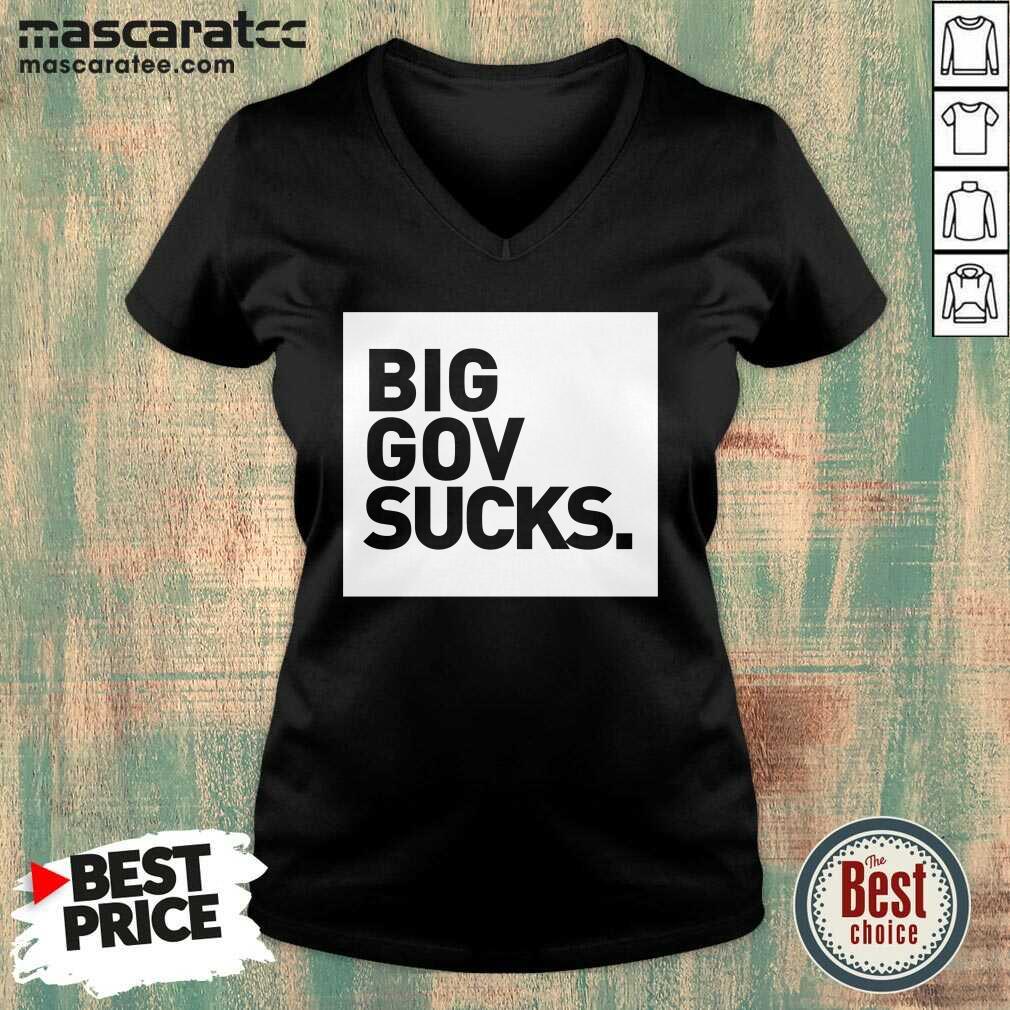 Original Big Gov Sucks Shirt