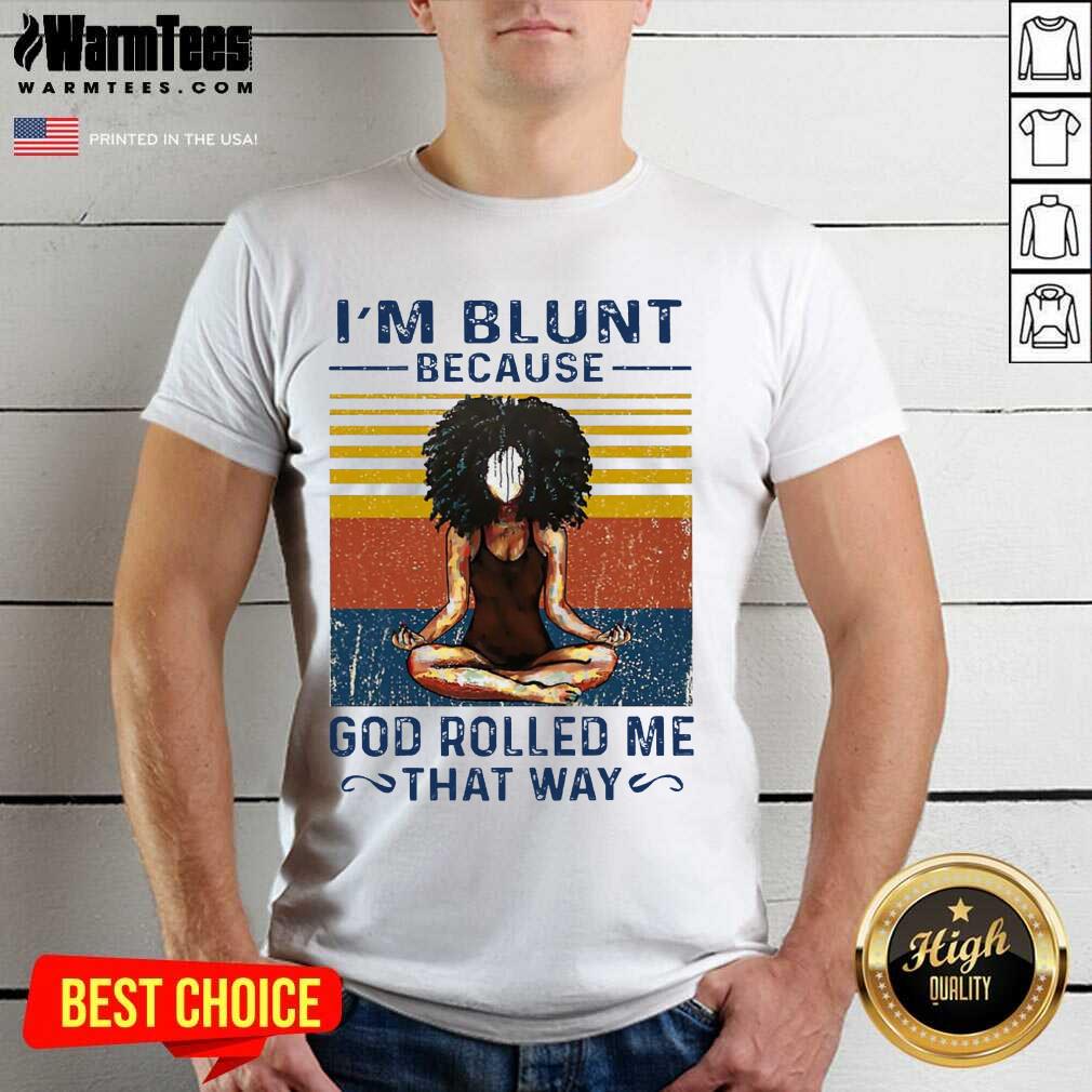 Original Black Girl Yoga Blunt Vintage Shirt