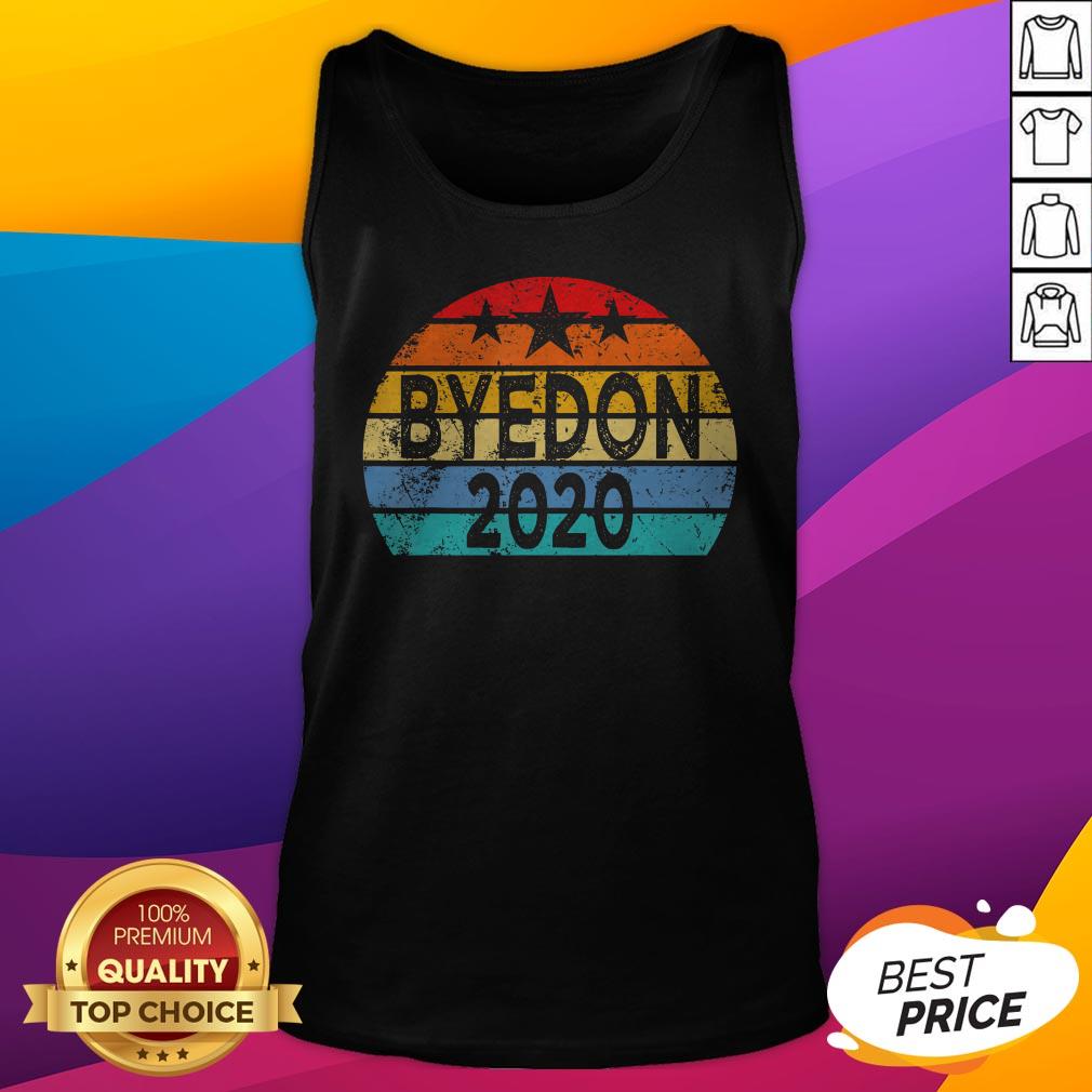 Original Bye Don 2020 Vintage Retro Shirt