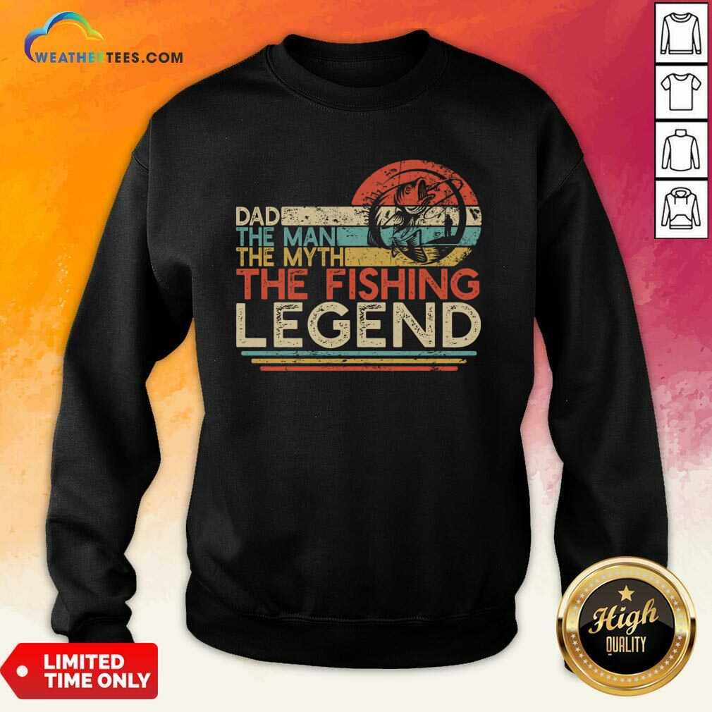 Original Dad The Man The Myth The Fishing Legen Vintage Shirt