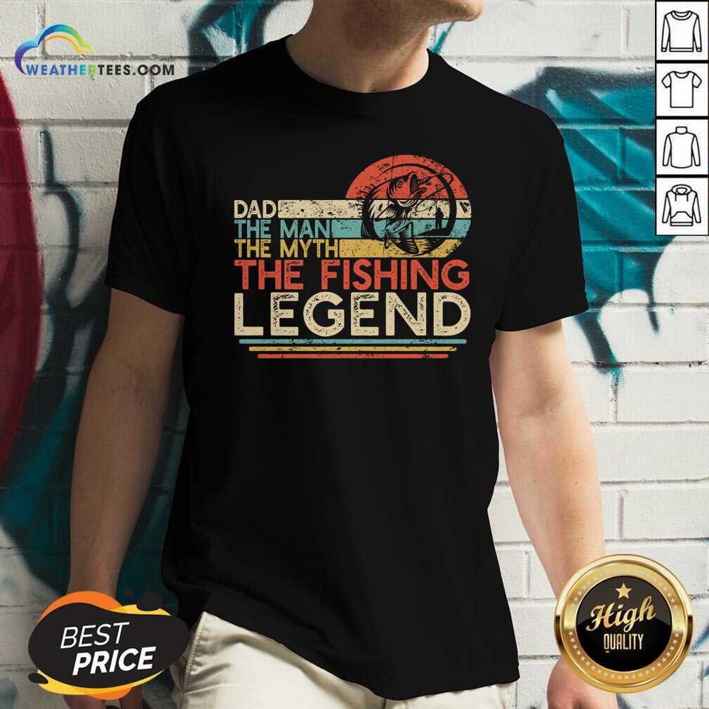 Original Dad The Man The Myth The Fishing Legen Vintage Shirt