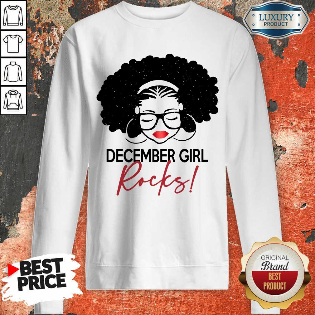 Original December Girl Rocks Shirt