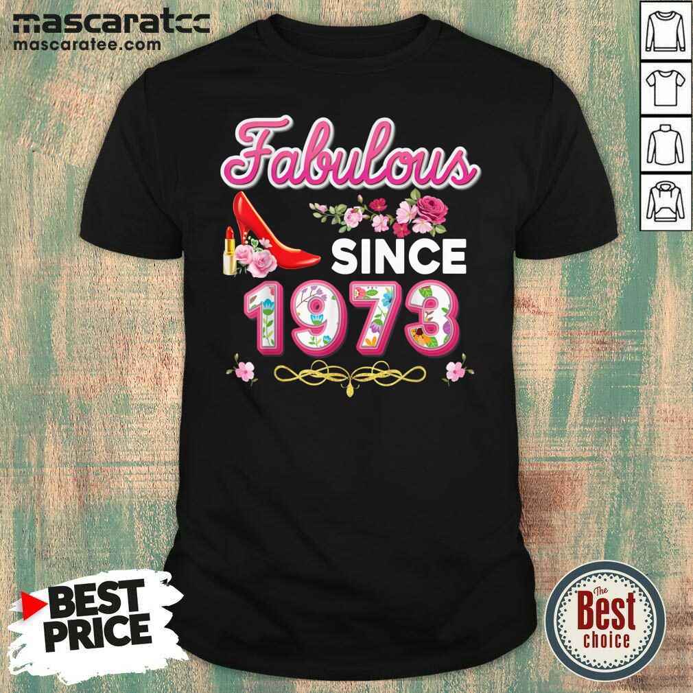 Original Fabulous Since 1973 Floral Shirt
