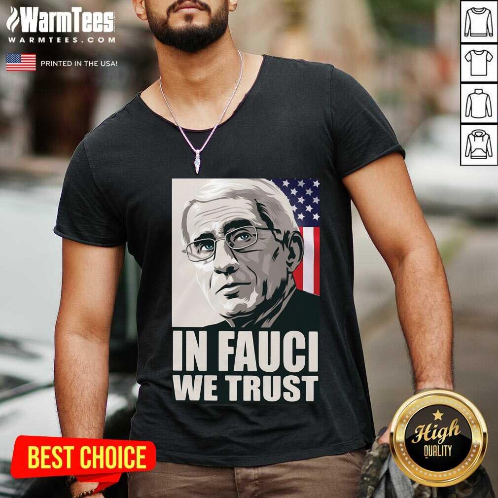 Original In Fauci We Trust American Flag Shirt