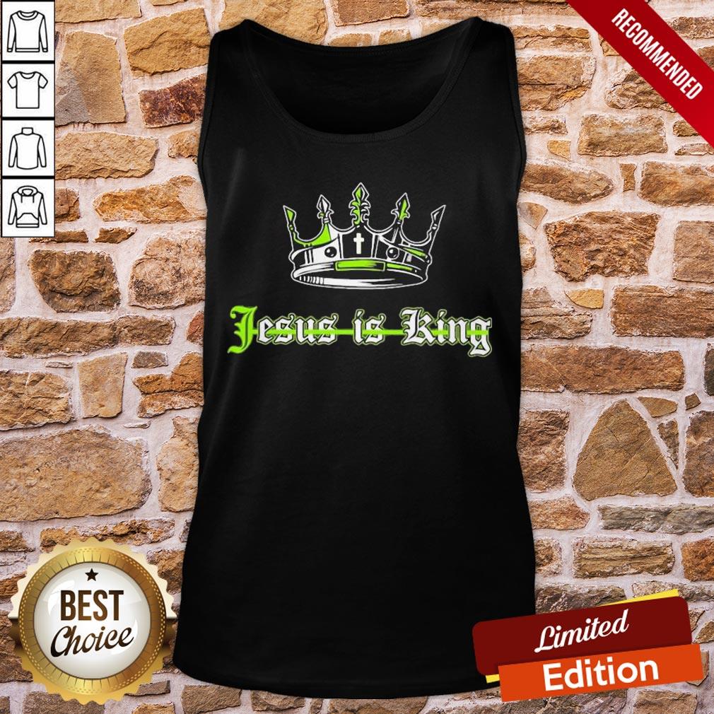Original Jesus Is King Shirt