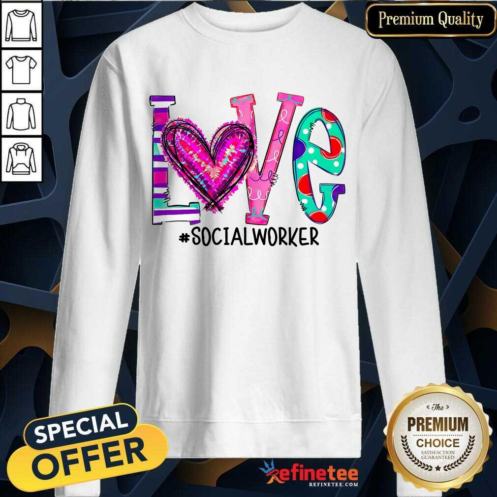 Original Love Social Worker Nurse Shirt