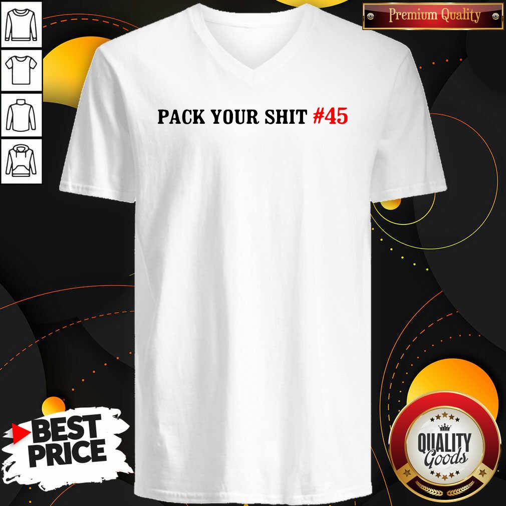 Original Pack Your Shit 45 Shirt