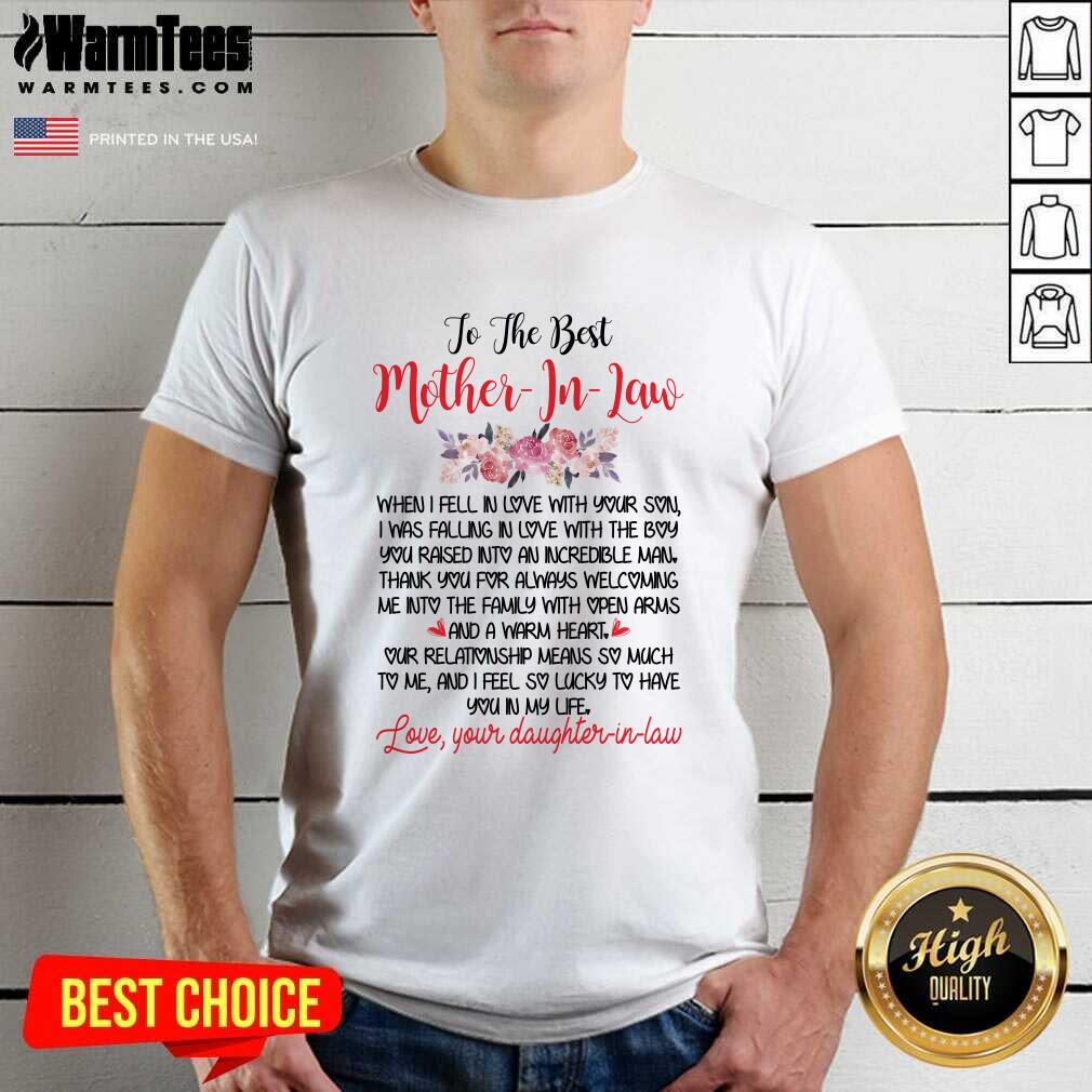 Original To The Best Mother In Law Shirt