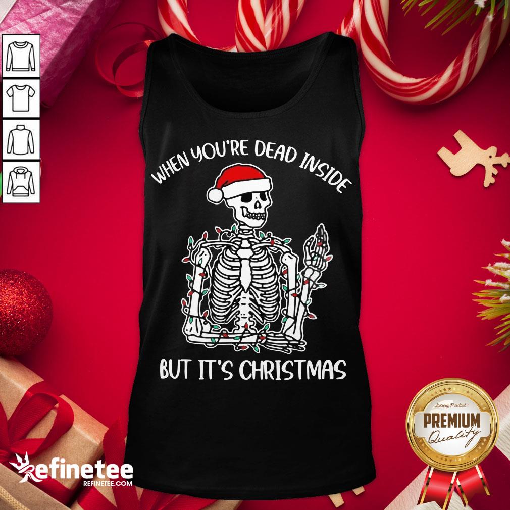 original-when-youre-dead-inside-but-its-chirstmas-tank-top.jpg