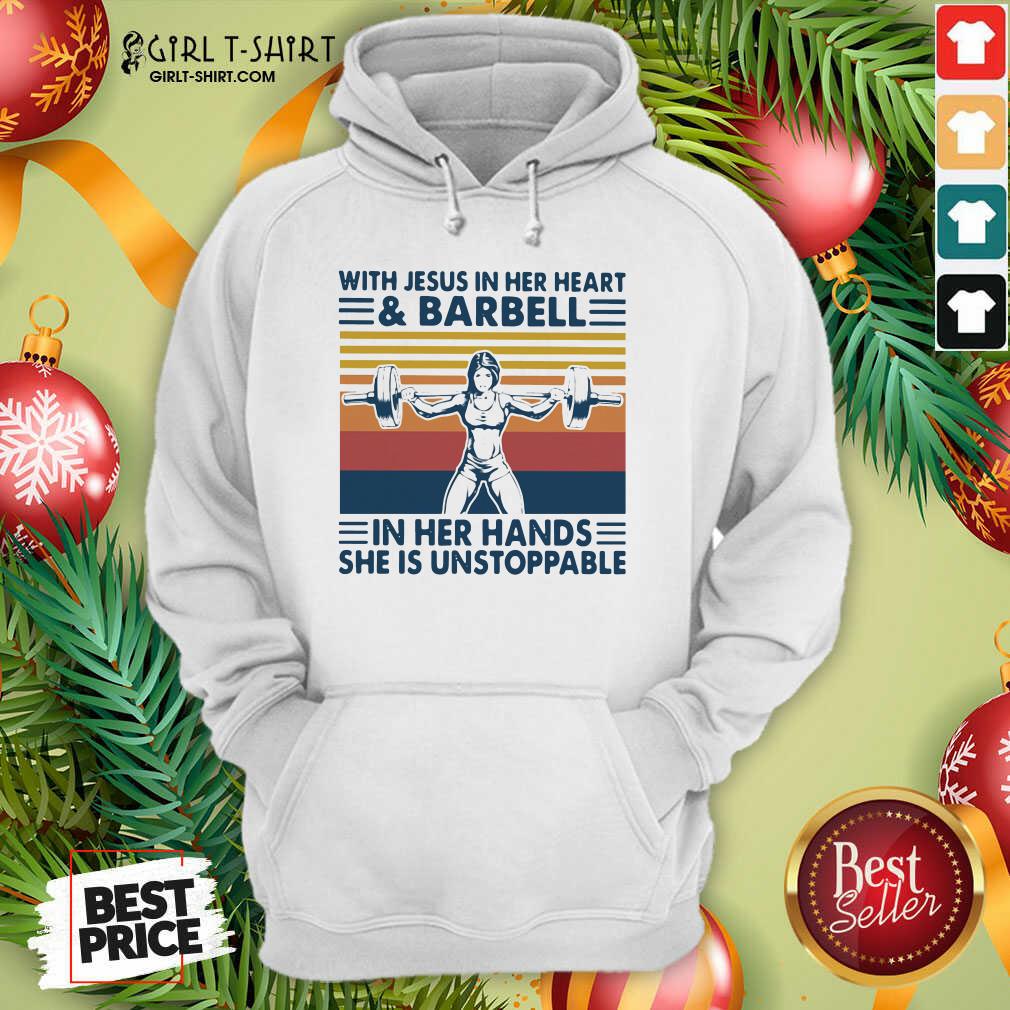 original-with-jesus-in-her-heart-and-barbell-in-her-hands-she-is-unstoppable-vintage-hoodie.jpg