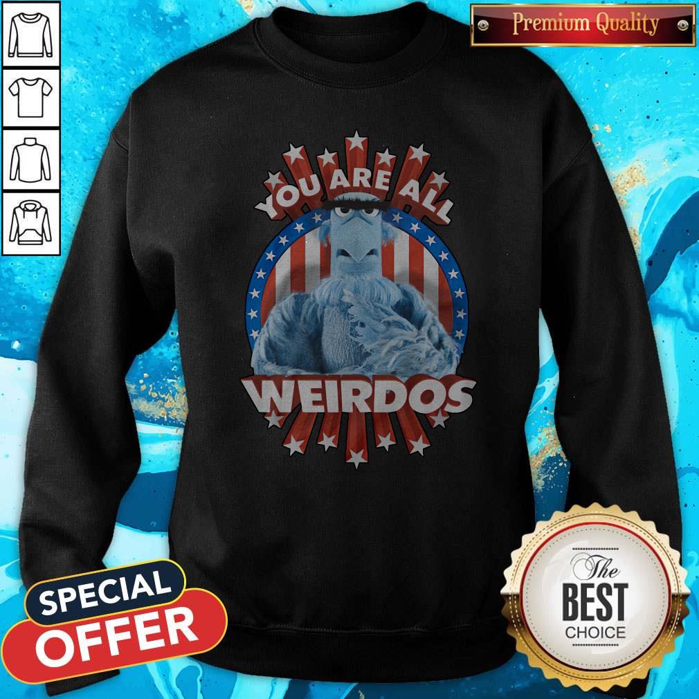 Original You Are All Weirdos Shirt
