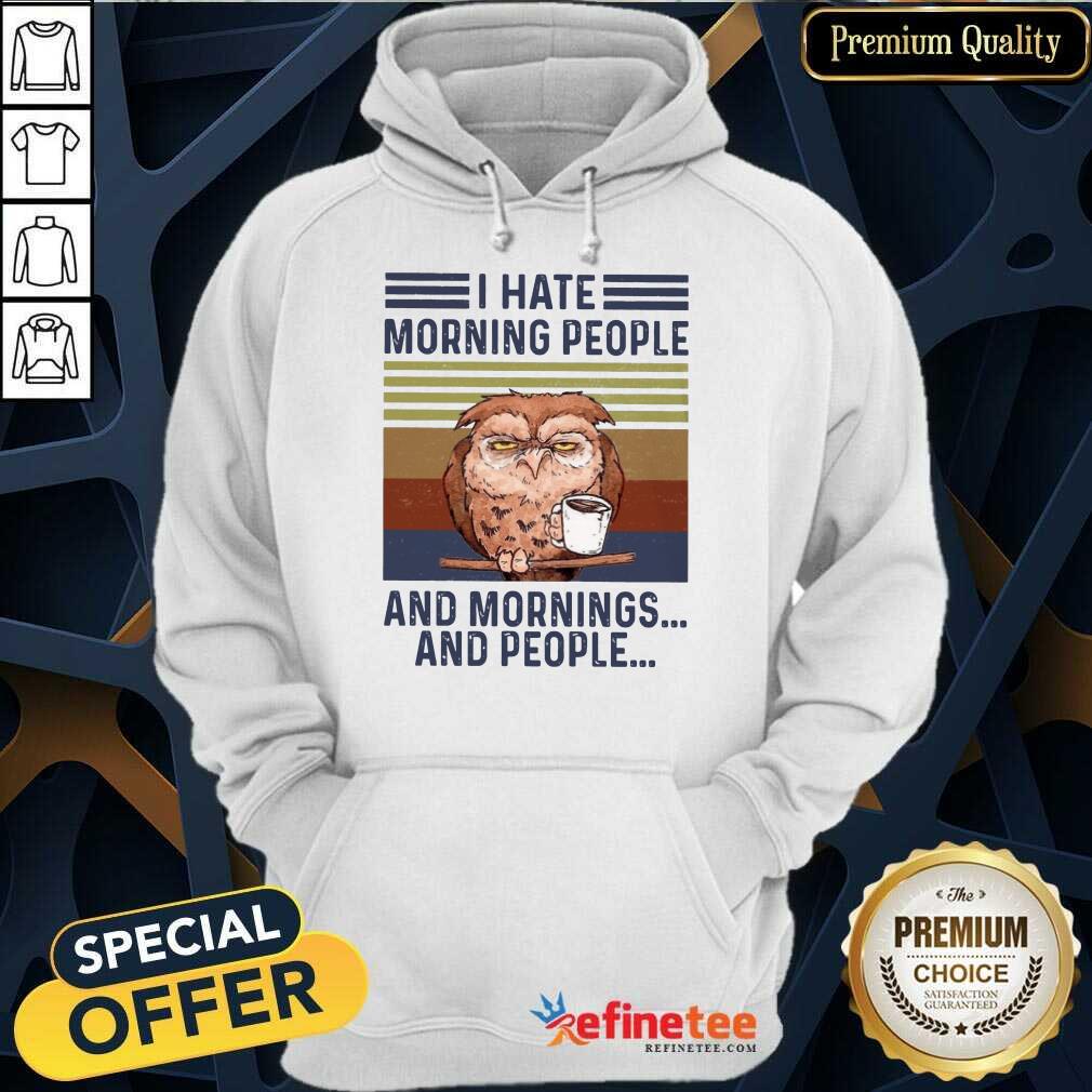 Owl I Hate Morning And People Shirt