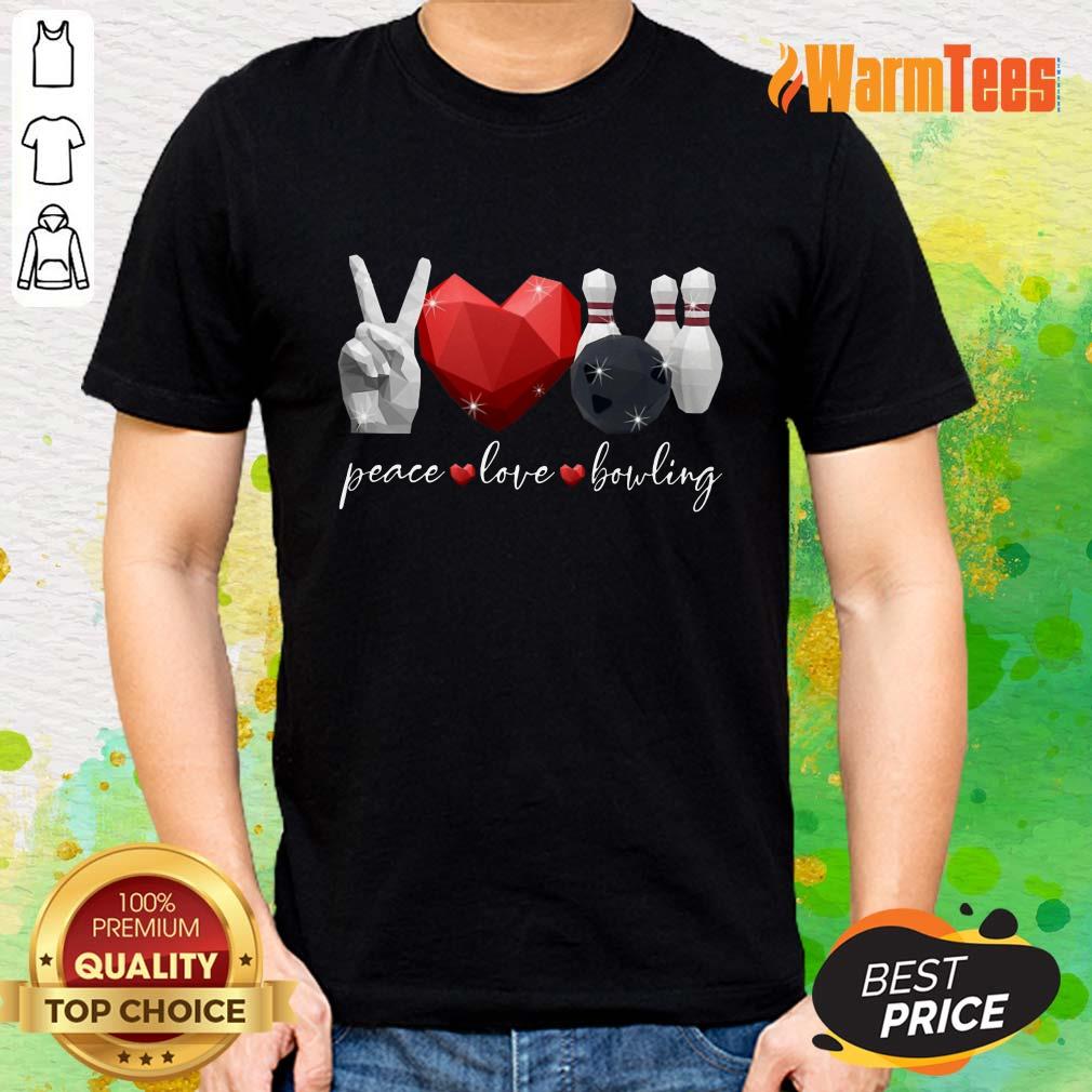 Peace Love Bowling Shirt