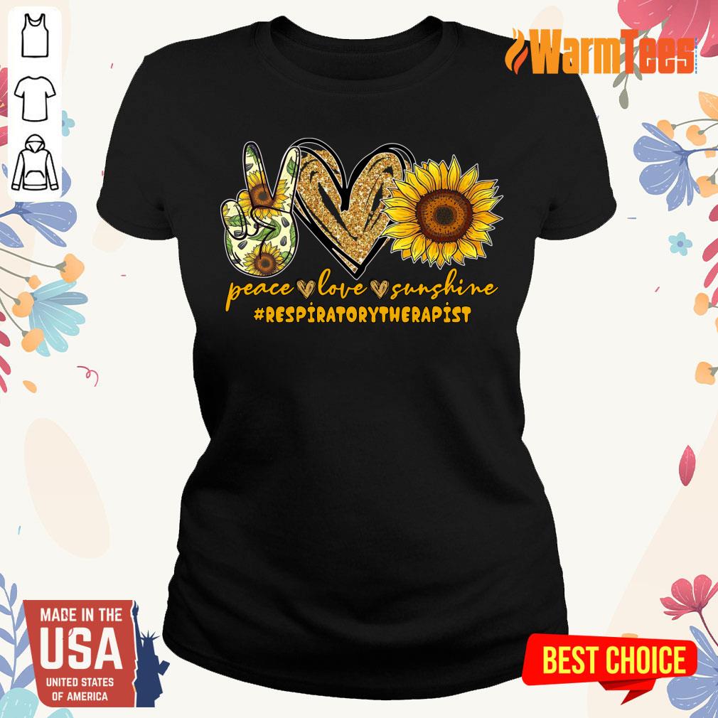 Peace Love Sunshine Respiratory Therapist Shirt
