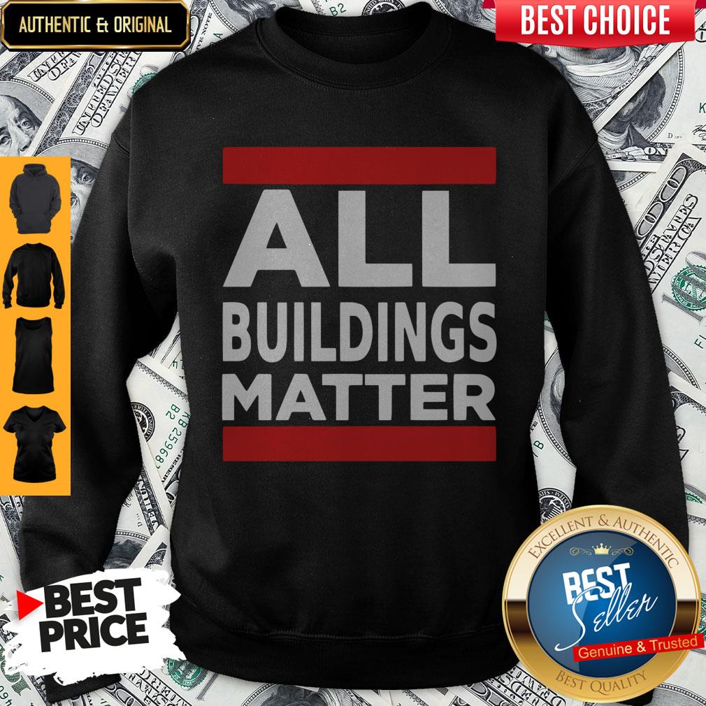 Perfect All Building Matter T-Shirt