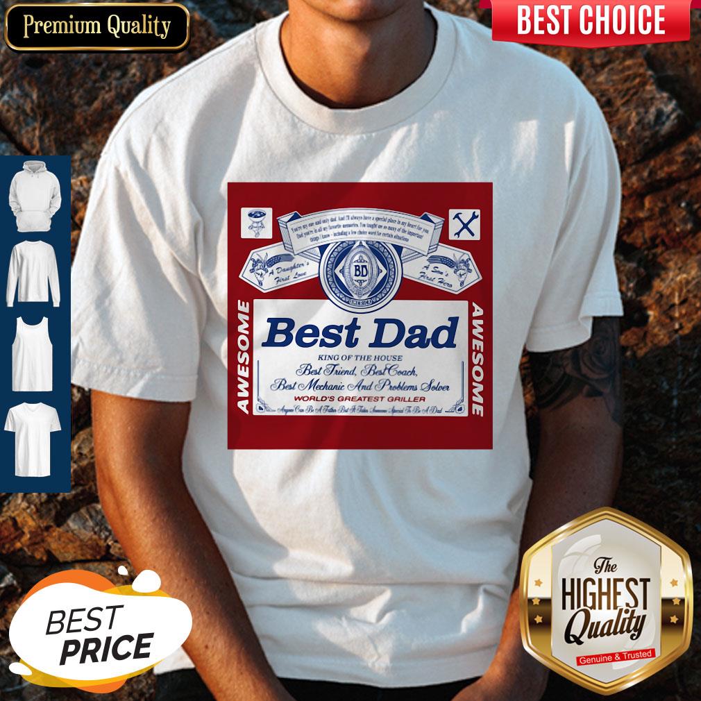 Perfect Best Dad King Of The House Shirt