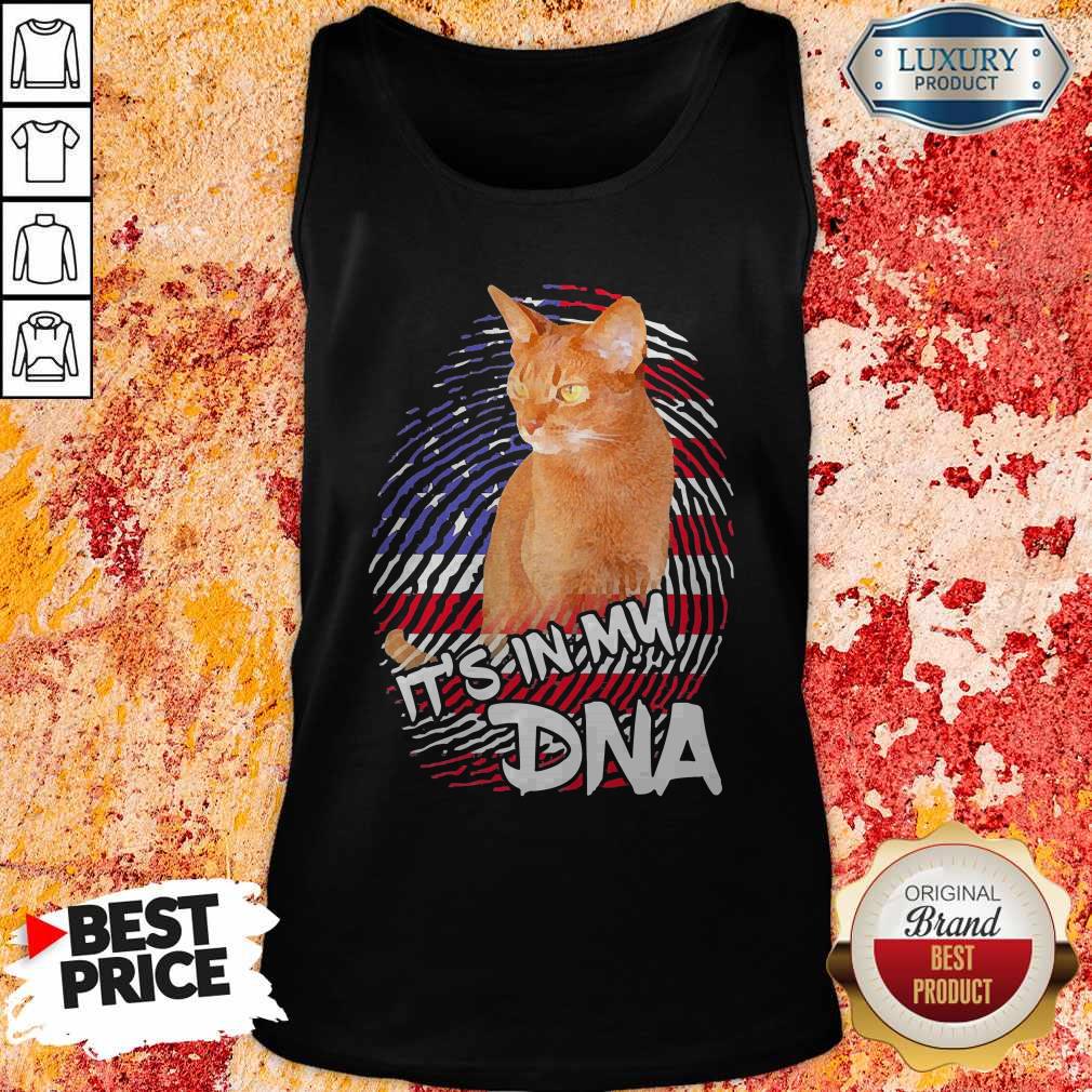 Perfect Cat It’s In My DNA American Shirt