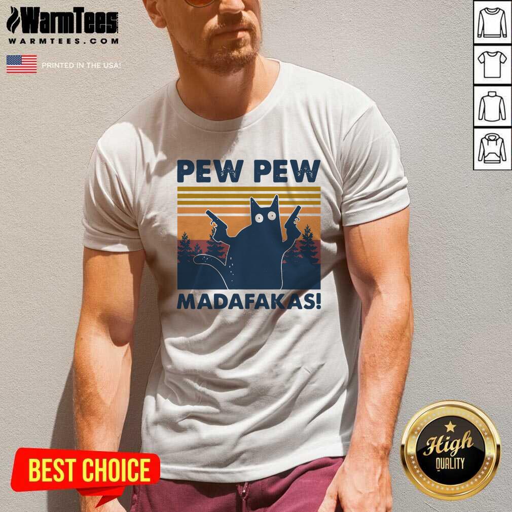 Perfect Cat Pew Pew Madafakas Vintage Shirt