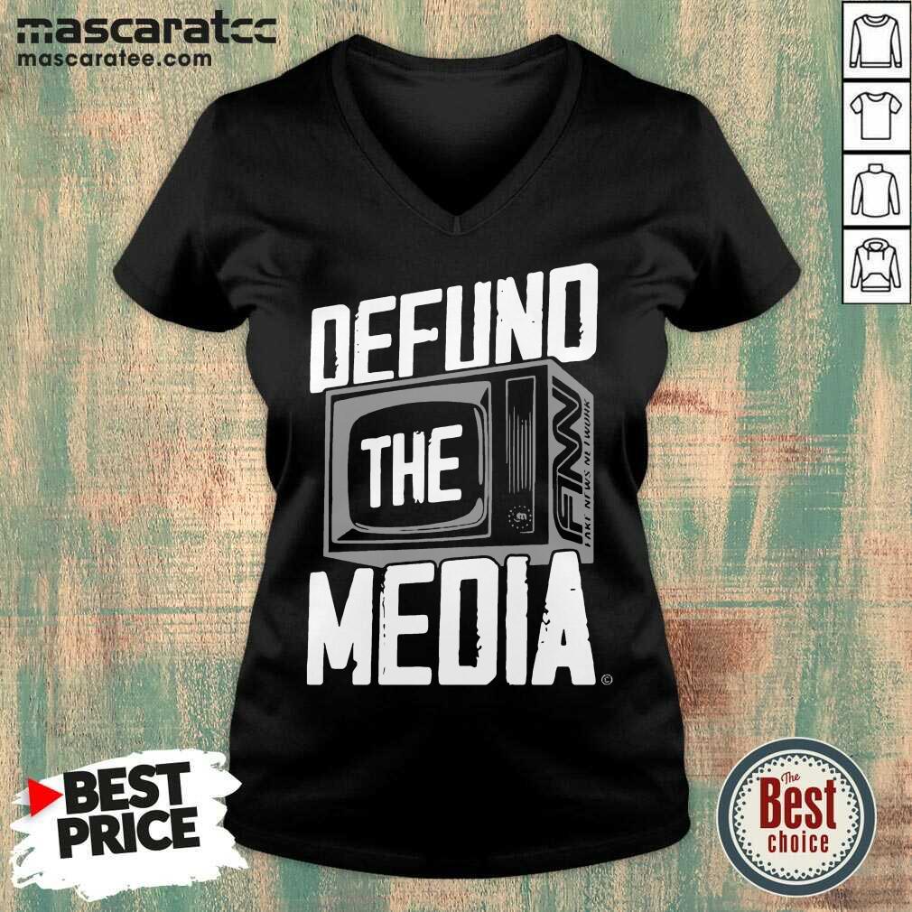 Perfect Defund The Media Shirt