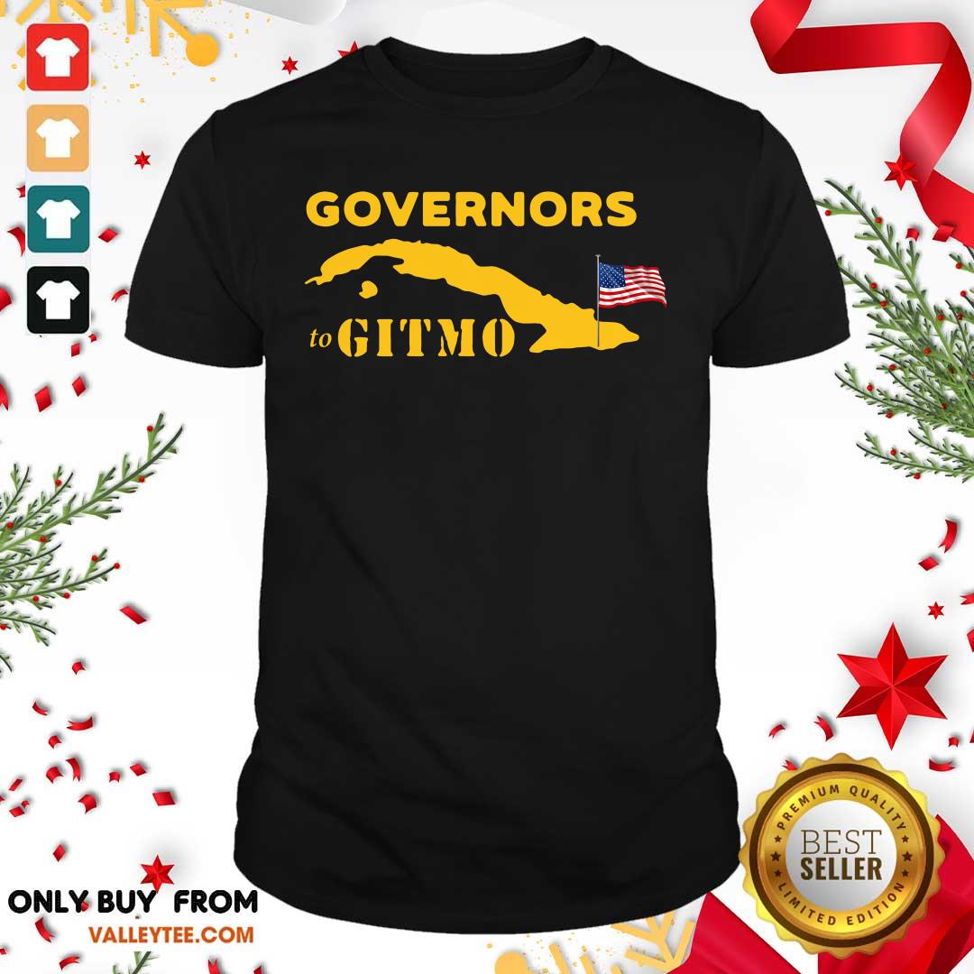 Perfect Governors To Gitmo American Flag Shirt
