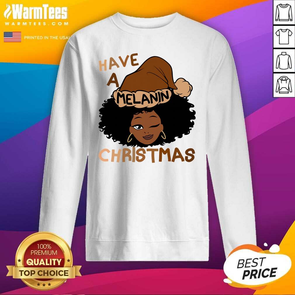Perfect Have A Melanin Christmas Charming Woman Black Hair Shirt