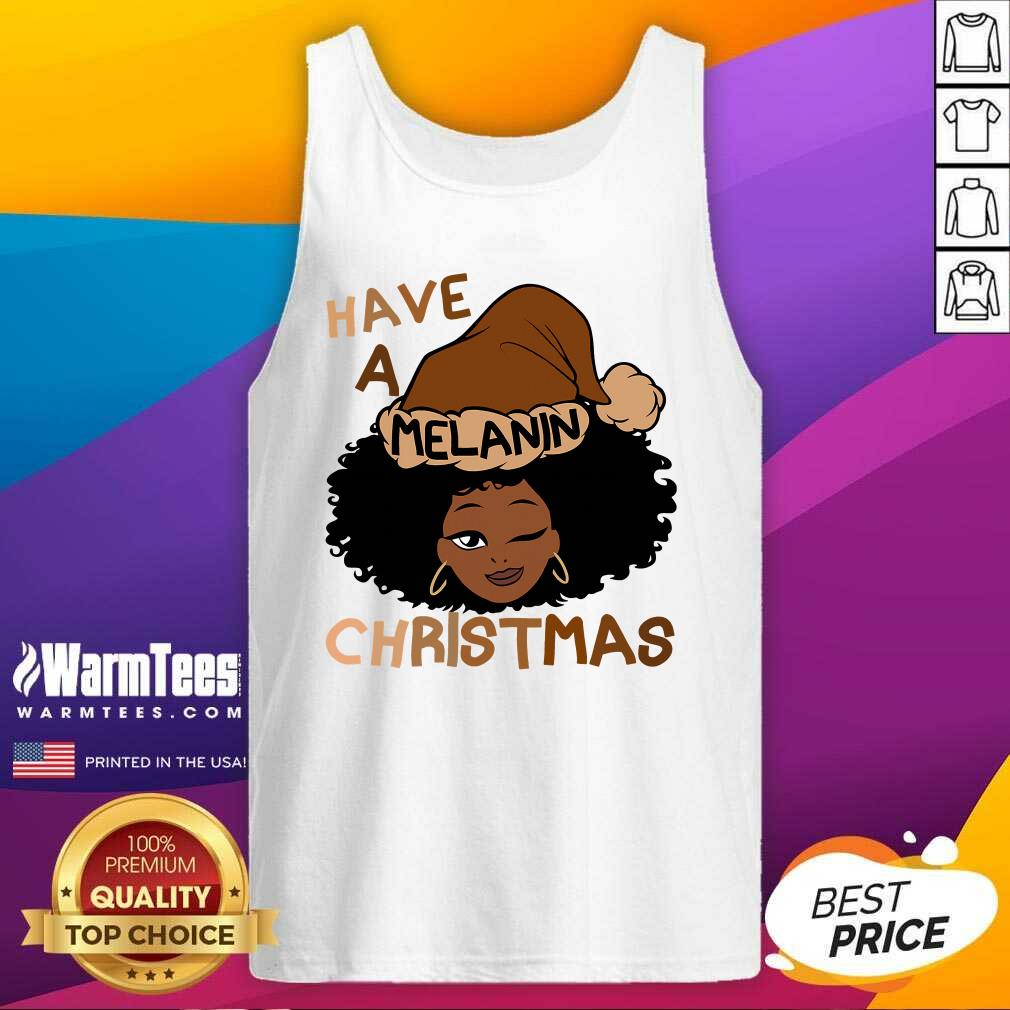 Perfect Have A Melanin Christmas Charming Woman Black Hair Shirt