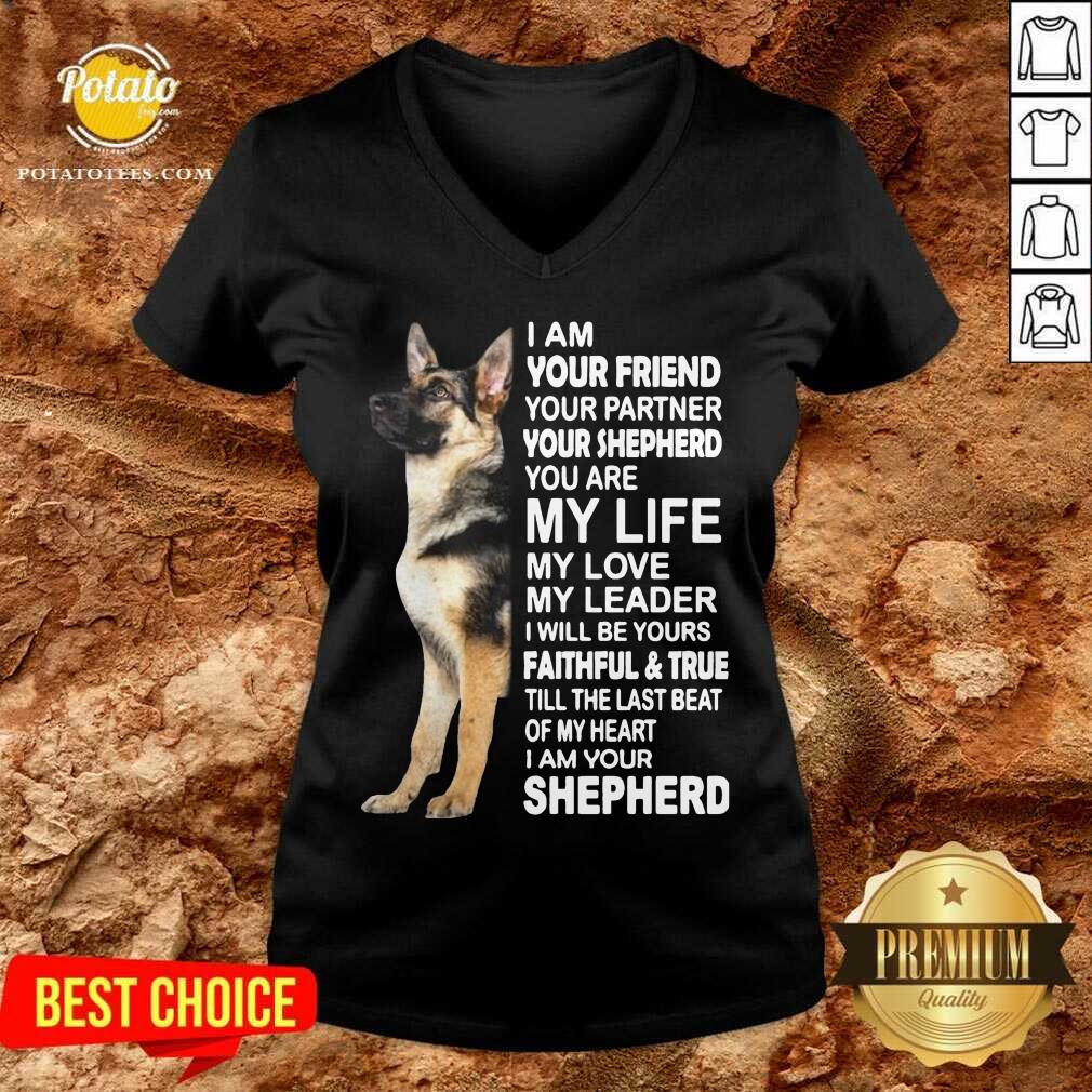 perfect-i-am-your-friend-your-partner-your-shepherd-you-are-my-life-my-love-my-leader-v-neck.jpg