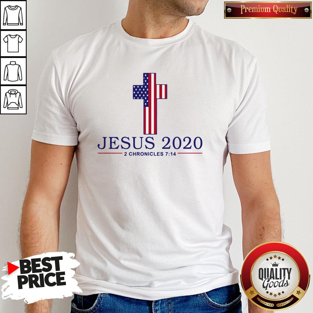 Perfect Jesus 2020 2 Chronicles 7 14 American Flag Shirt
