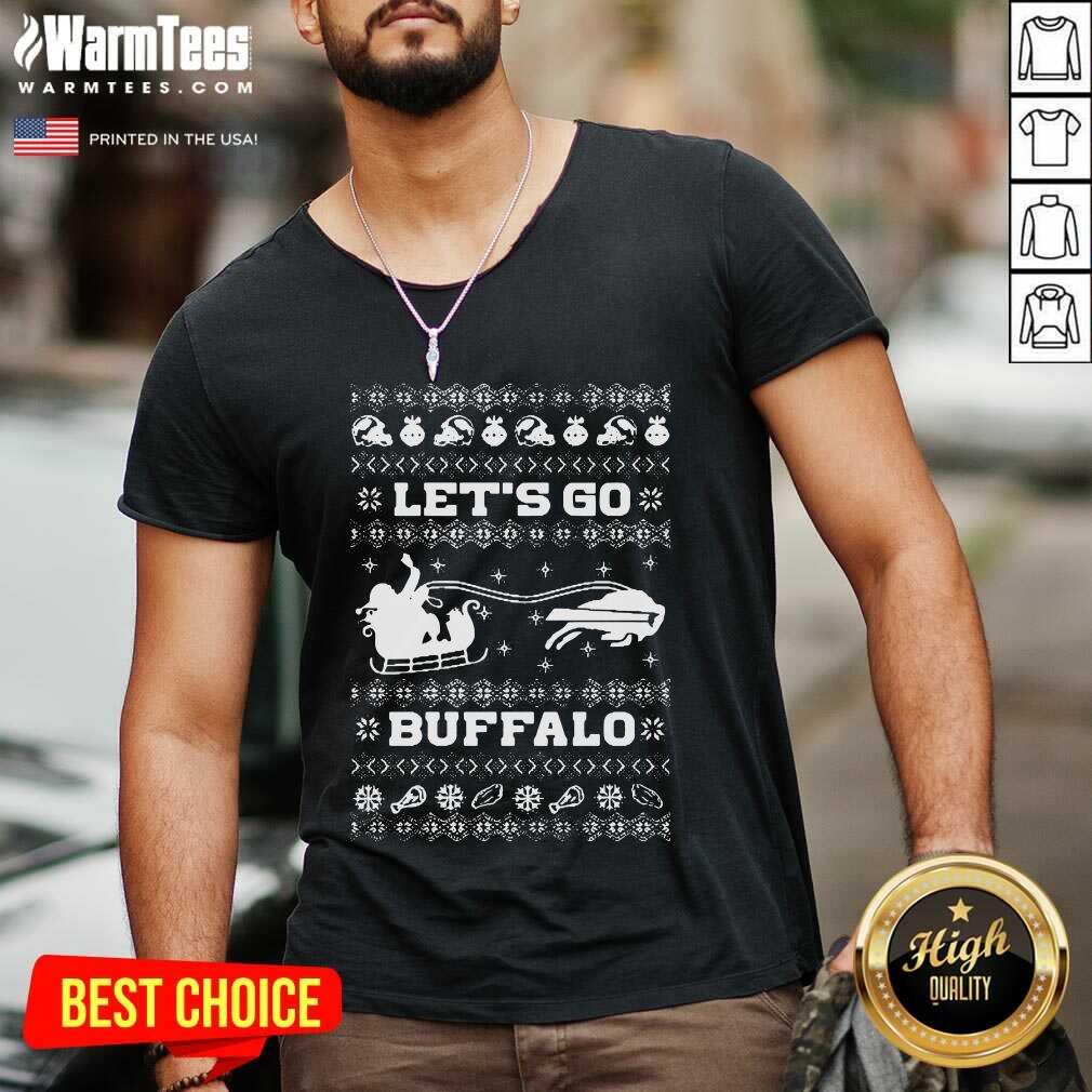 Perfect Let Go Buffalo Bills Ugly Christmas Shirt