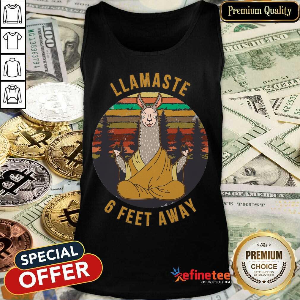 Perfect Llamaste 6 Feet Away Vintage Shirt