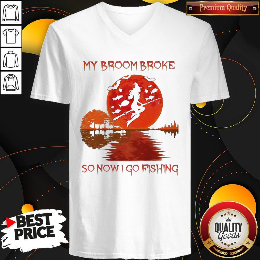 Perfect My Broom Broke So Now I Go Fishing Lady Sunset Shirt