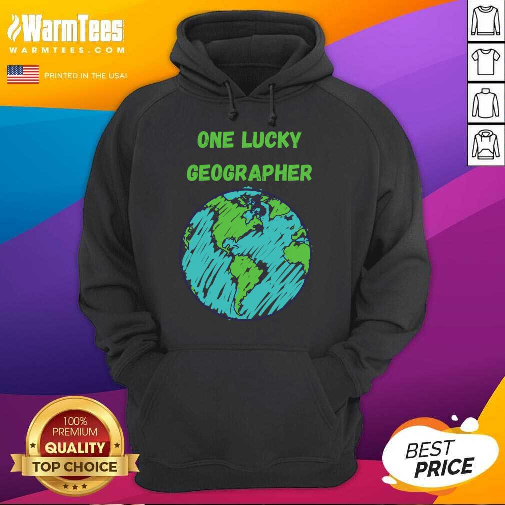 Perfect One Lucky Geographer St Patrick'S Day Shirt