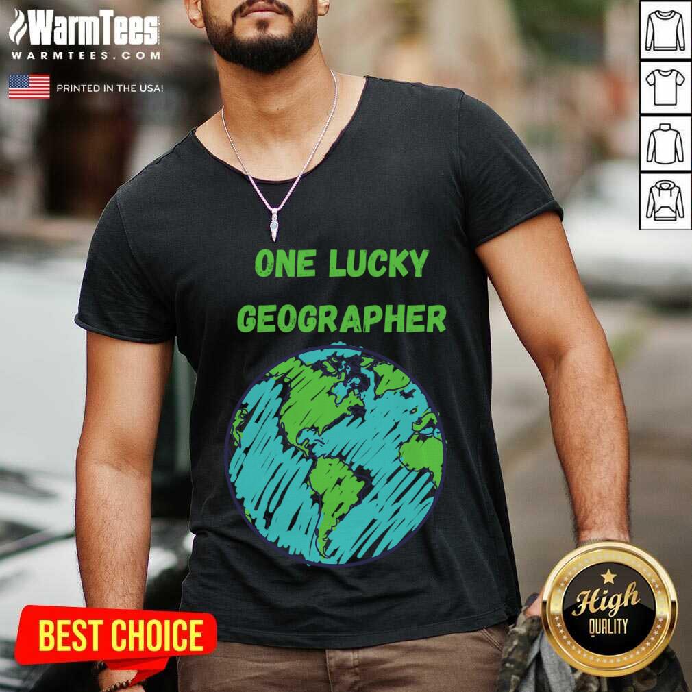 Perfect One Lucky Geographer St Patrick'S Day Shirt