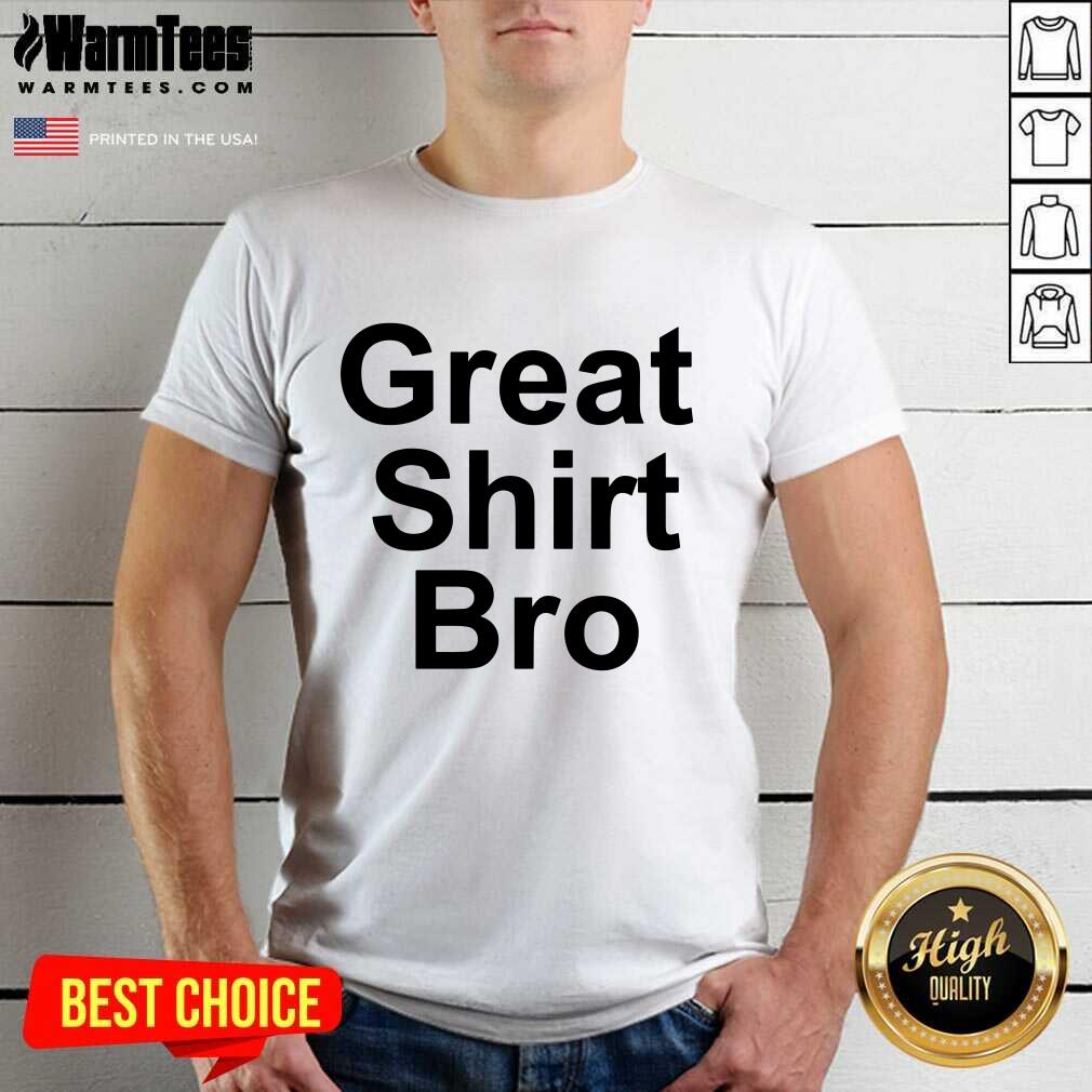 Perfect Pat Mcafee Great Bro Shirt